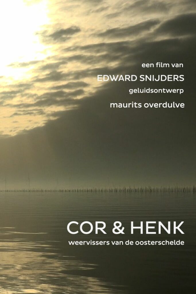 Cor & Henk, weervissers van de Oosterschelde